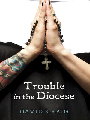 cover image of Trouble in the Diocese